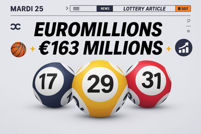 Euromillions jackpot 163 millions.